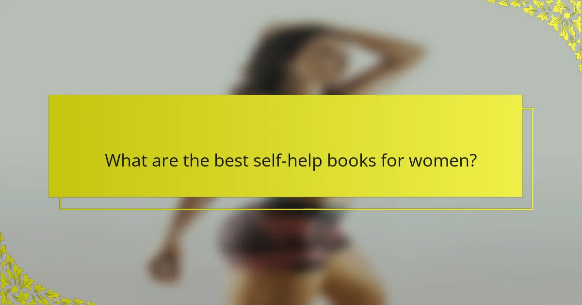What are the best self-help books for women?